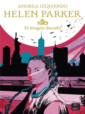 cover image of Helen Parker. El dragón dorado